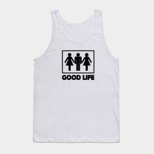 Good Life Tank Top